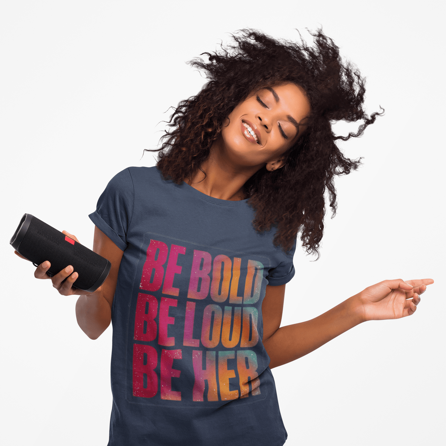 Be Bold Be Loud Be Her T-Shirt — Feminist Empowerment Tee - AUNTIE VIKKI