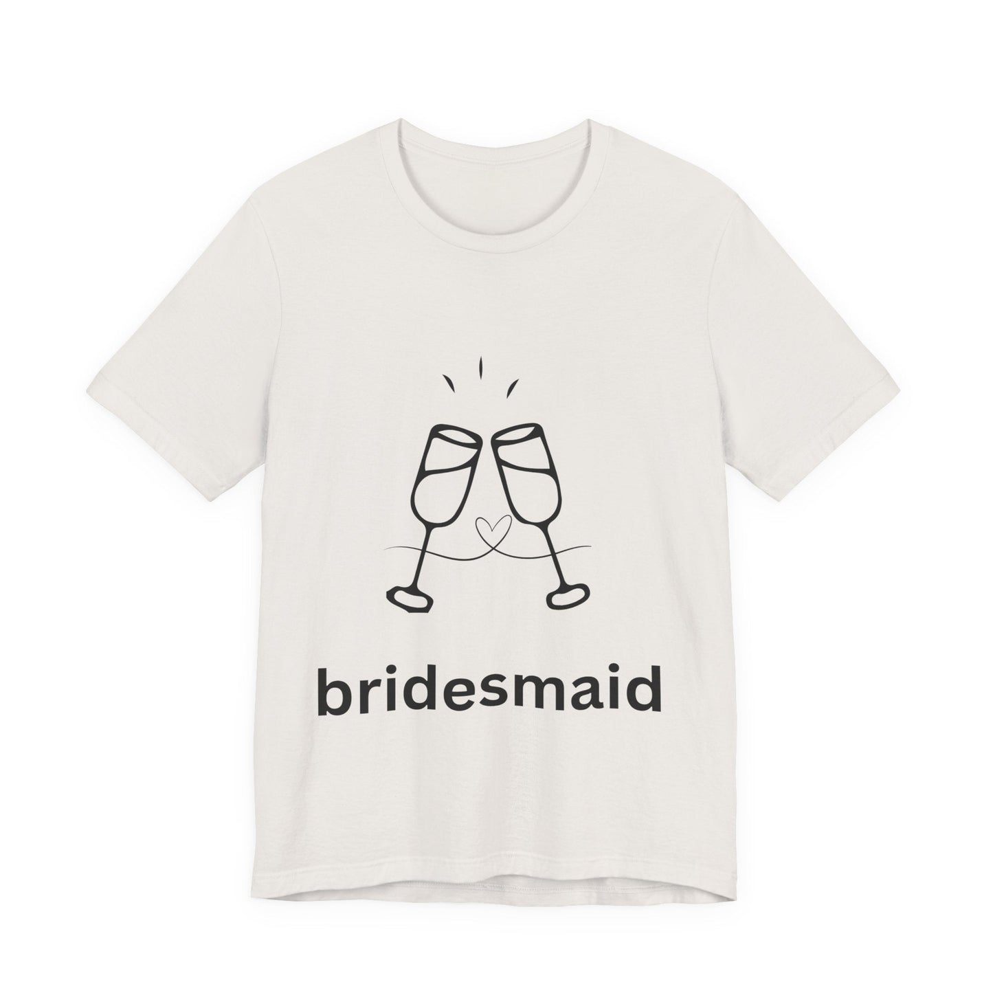 Bridesmaid Tee, Unisex Jersey Short Sleeve Tee, Wedding Party Shirt, Gift for Bridesmaids, Bridal Shower Fashion, Celebrate Love - AUNTIEVIKKI