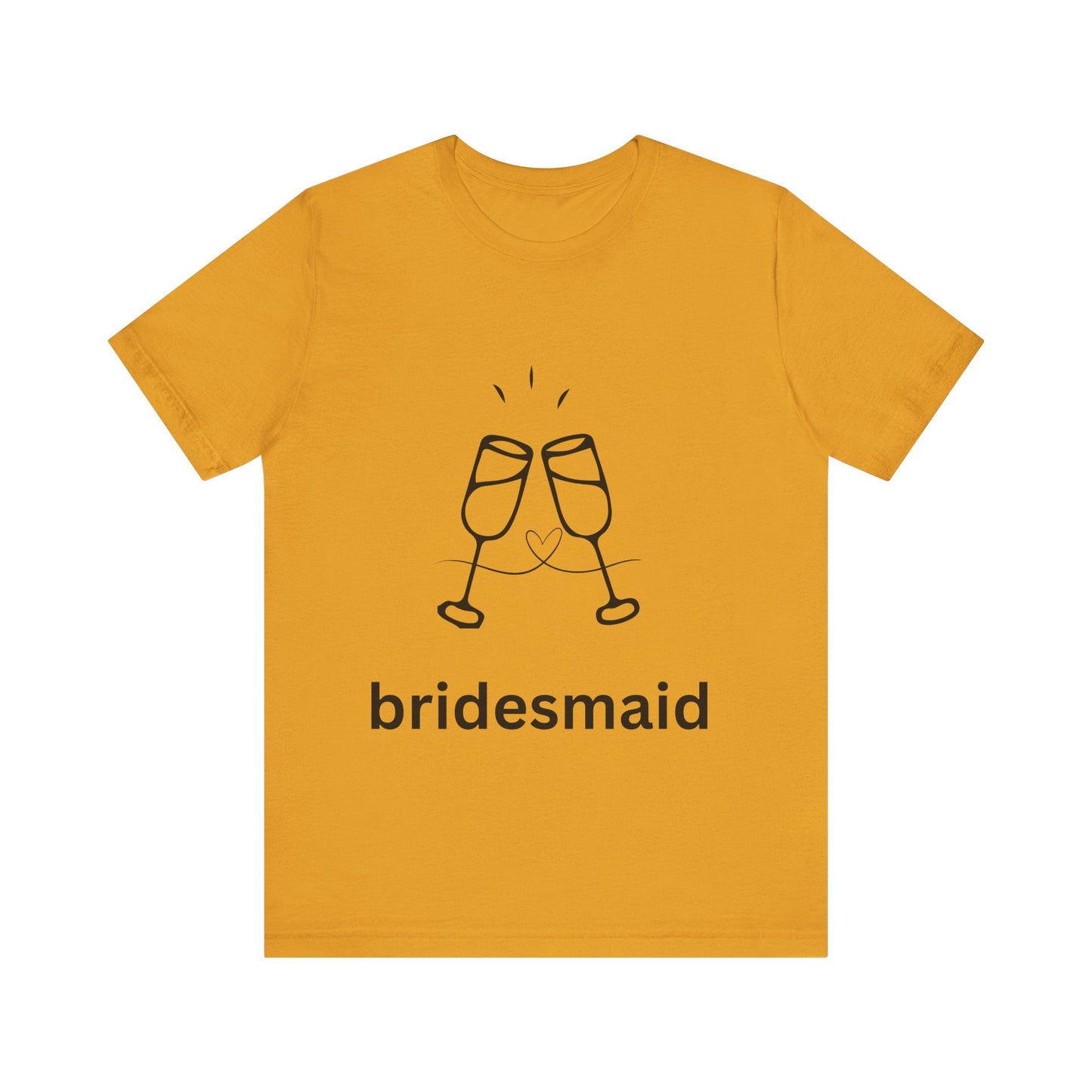 Bridesmaid Tee, Unisex Jersey Short Sleeve Tee, Wedding Party Shirt, Gift for Bridesmaids, Bridal Shower Fashion, Celebrate Love - AUNTIEVIKKI