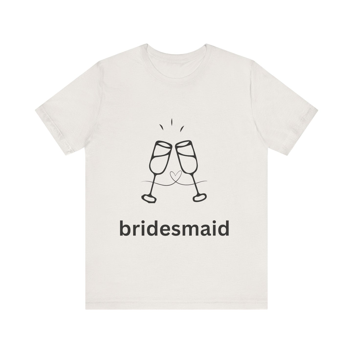 Bridesmaid Tee, Unisex Jersey Short Sleeve Tee, Wedding Party Shirt, Gift for Bridesmaids, Bridal Shower Fashion, Celebrate Love - AUNTIEVIKKI
