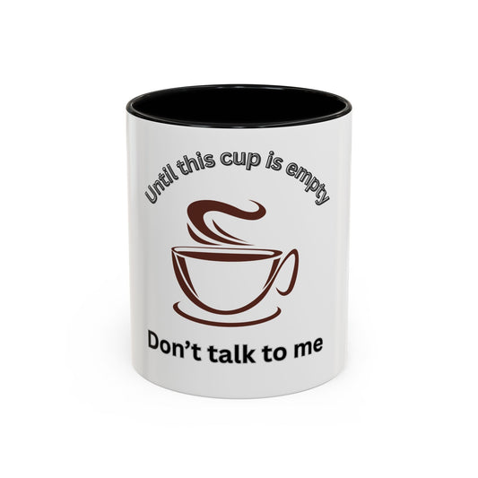 Coffee Lover's Accent Mug - Perfect Gift for Friends, Home Office, Coffee Breaks, Funny Quote - AUNTIE VIKKI