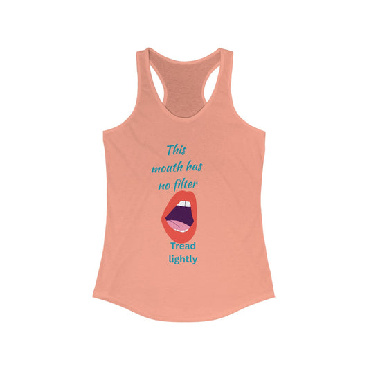 Mouth has no filter Women's Graphic Tank Top | Fun Quote Sleeveless Tee | Casual Summer Wear | Gift for Friends | Fitness & Lifestyle Apparel - AUNTIE VIKKI