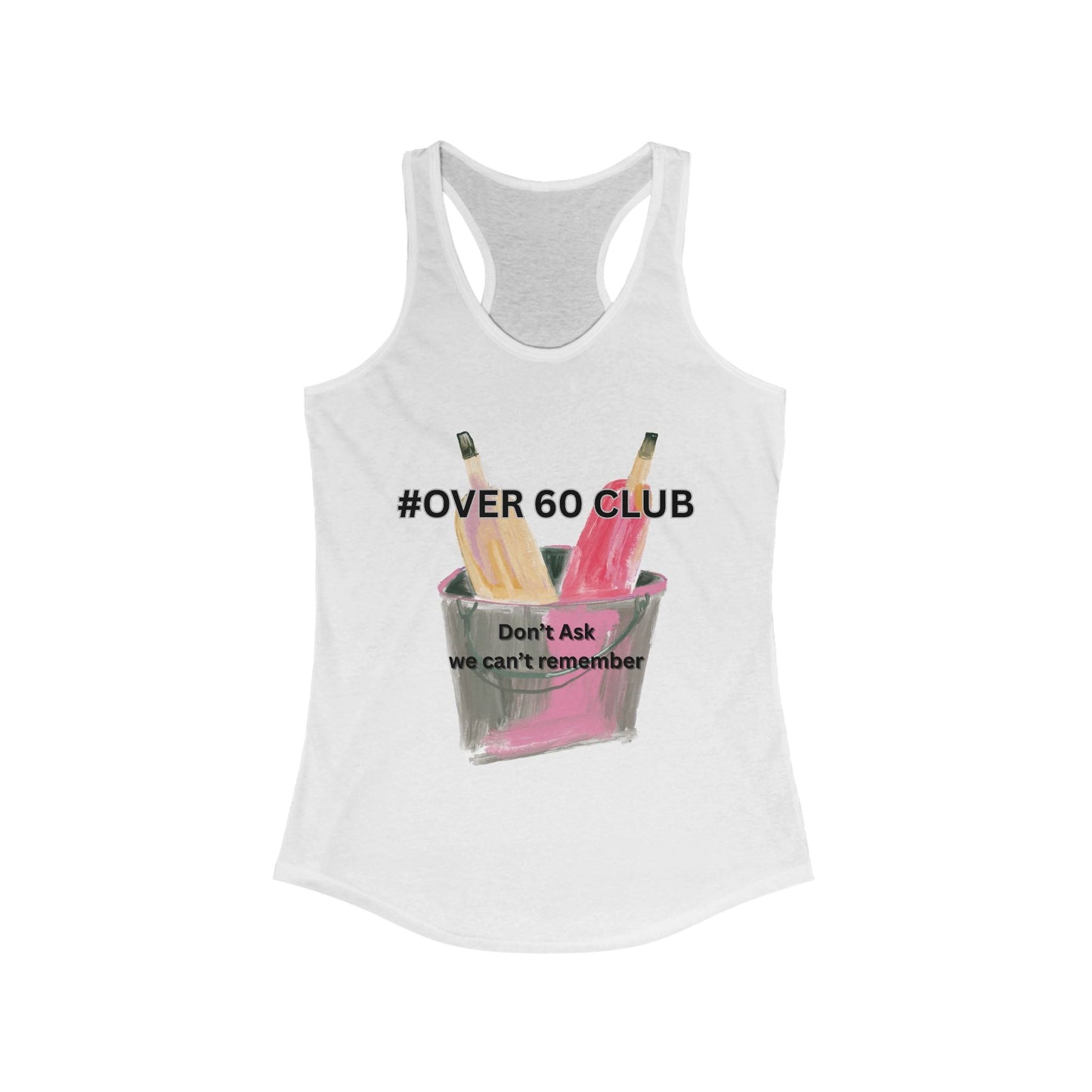Over 60 Club Racerback Tank, Funny T-Shirt, Senior Gift, Gym Top, Summer Wear, Birthday Present - AUNTIE VIKKI