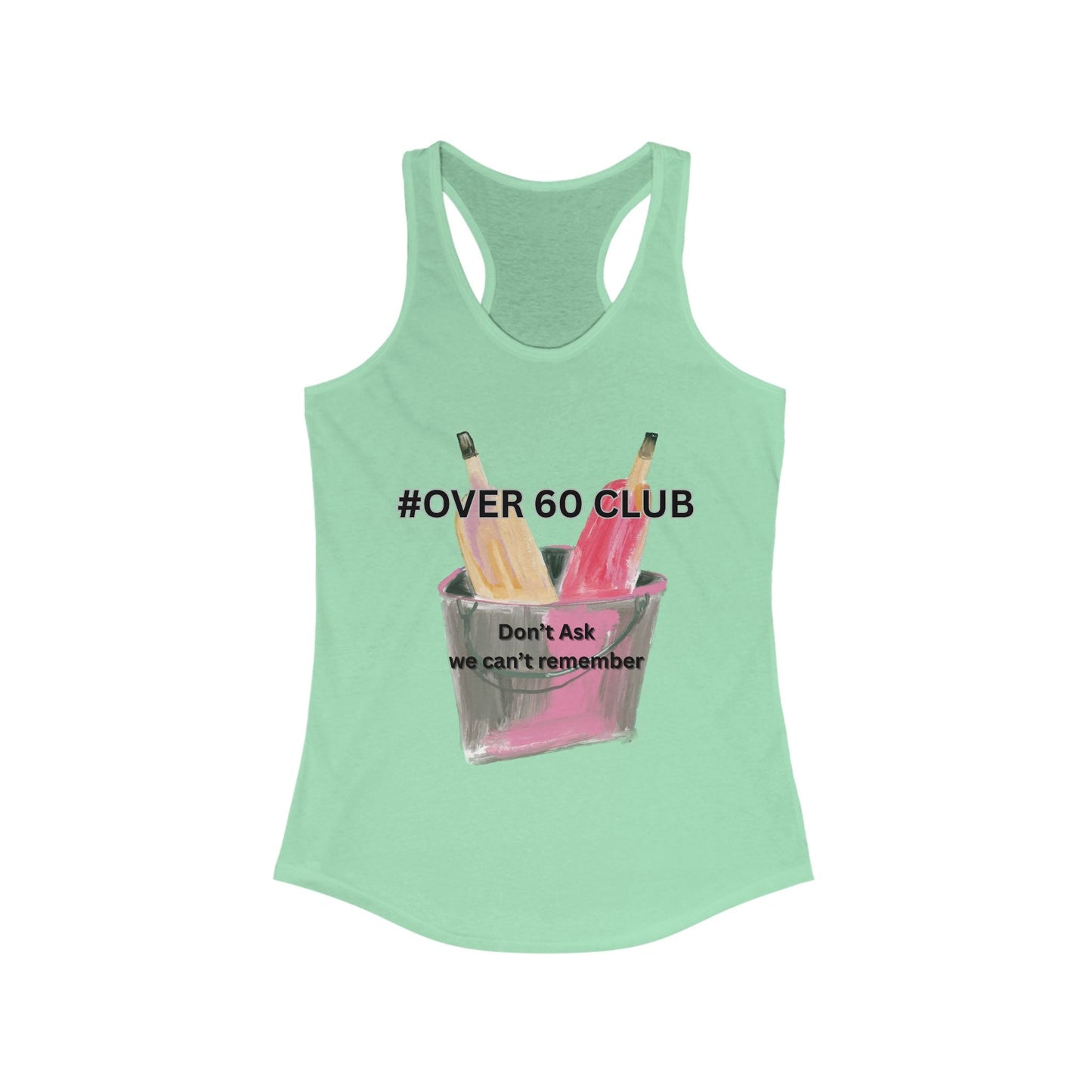 Over 60 Club Racerback Tank, Funny T-Shirt, Senior Gift, Gym Top, Summer Wear, Birthday Present - AUNTIE VIKKI