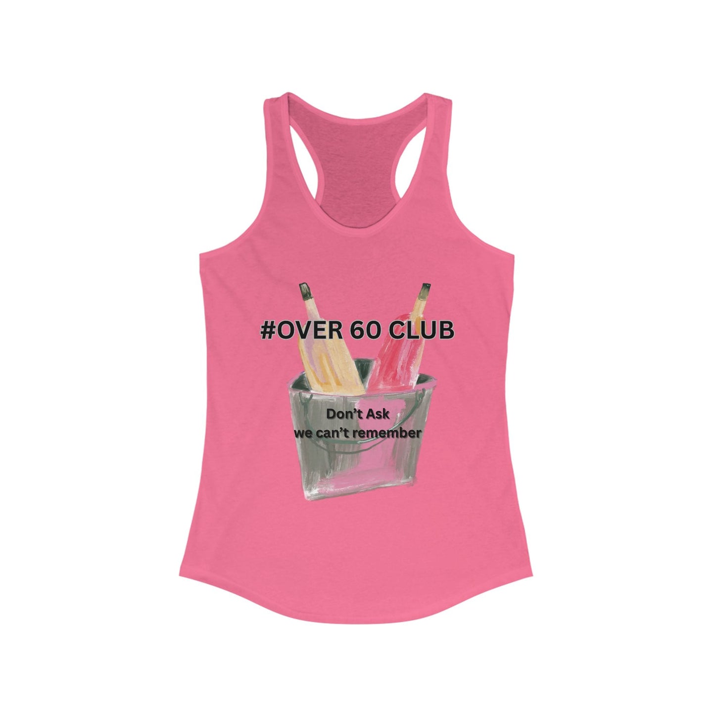 Over 60 Club Racerback Tank, Funny T-Shirt, Senior Gift, Gym Top, Summer Wear, Birthday Present - AUNTIE VIKKI
