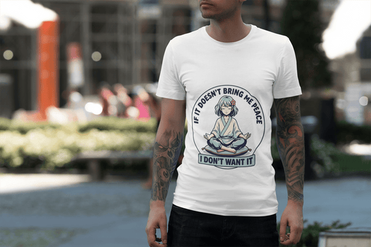 Peace Vibes Meditation T‑Shirt — "If It Doesn’t Bring Me Peace, I Don’t Want It" - AUNTIE VIKKI
