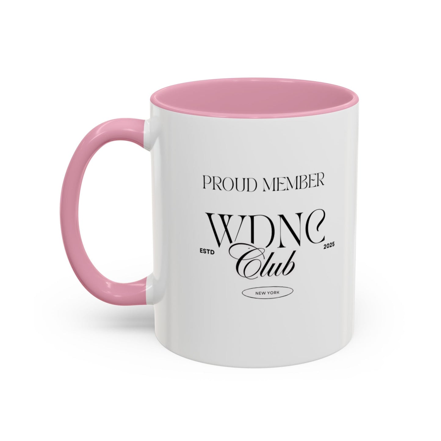 Proud Member WDNC club Mug - Colorful Coffee Cup for Club Members, Gift for Friends, Personalized Drinkware, Fun Birthday Present, Unique [...] - AUNTIE VIKKI