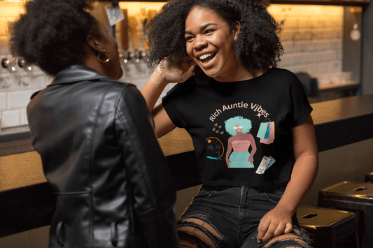 Trendy Tee for Rich Aunties - Birthday Gifts and Self - Care Apparel - AUNTIE VIKKI